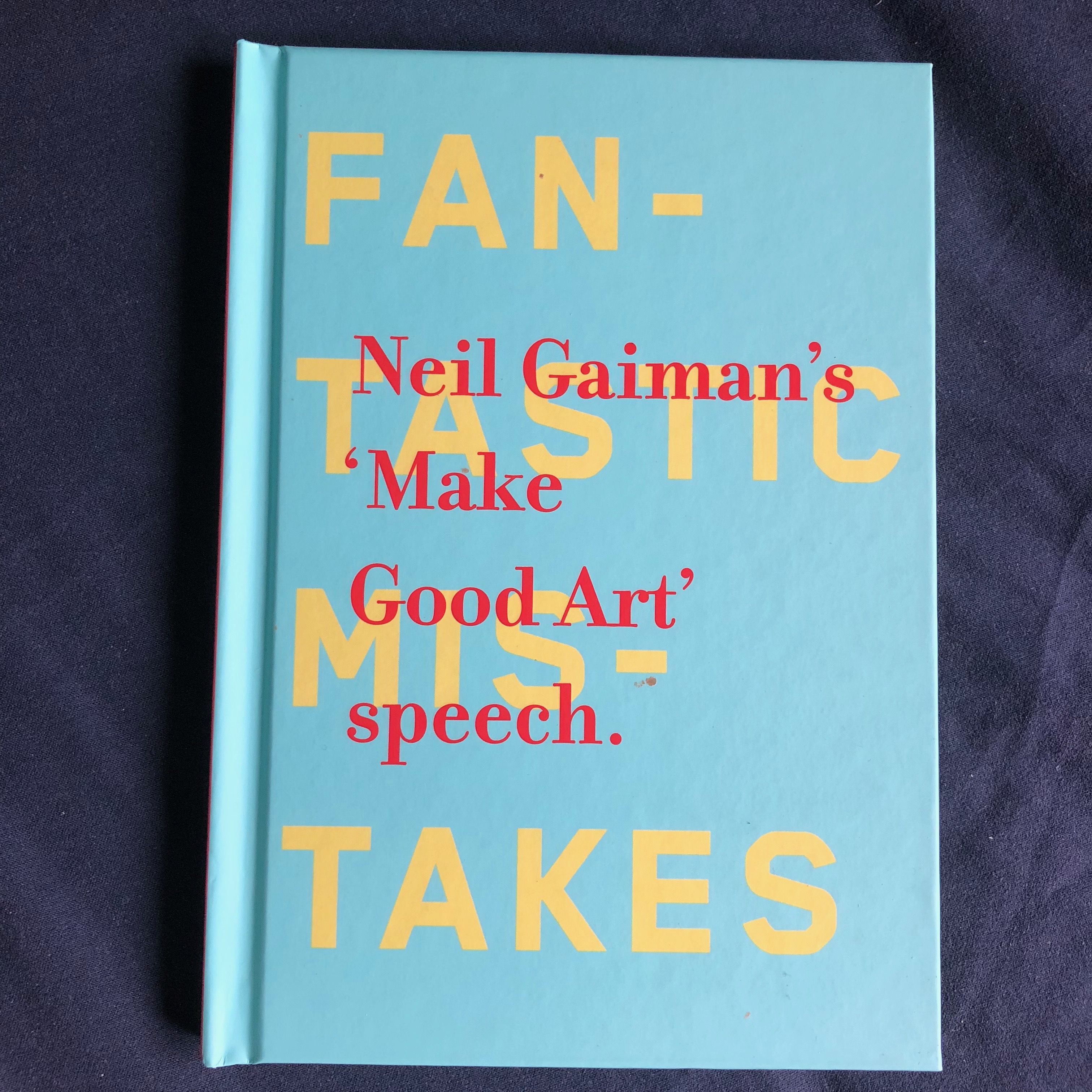 Neil Gaiman’s ‘Make Good Art’ speech